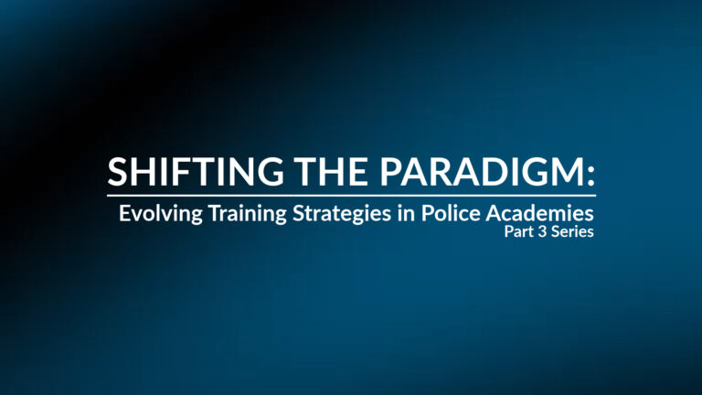 Read more about the article Modernizing Police Training: A Three-Part Podcast Series